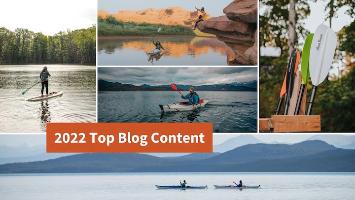 "2022 top Blog Content" with several images of paddlers and paddles