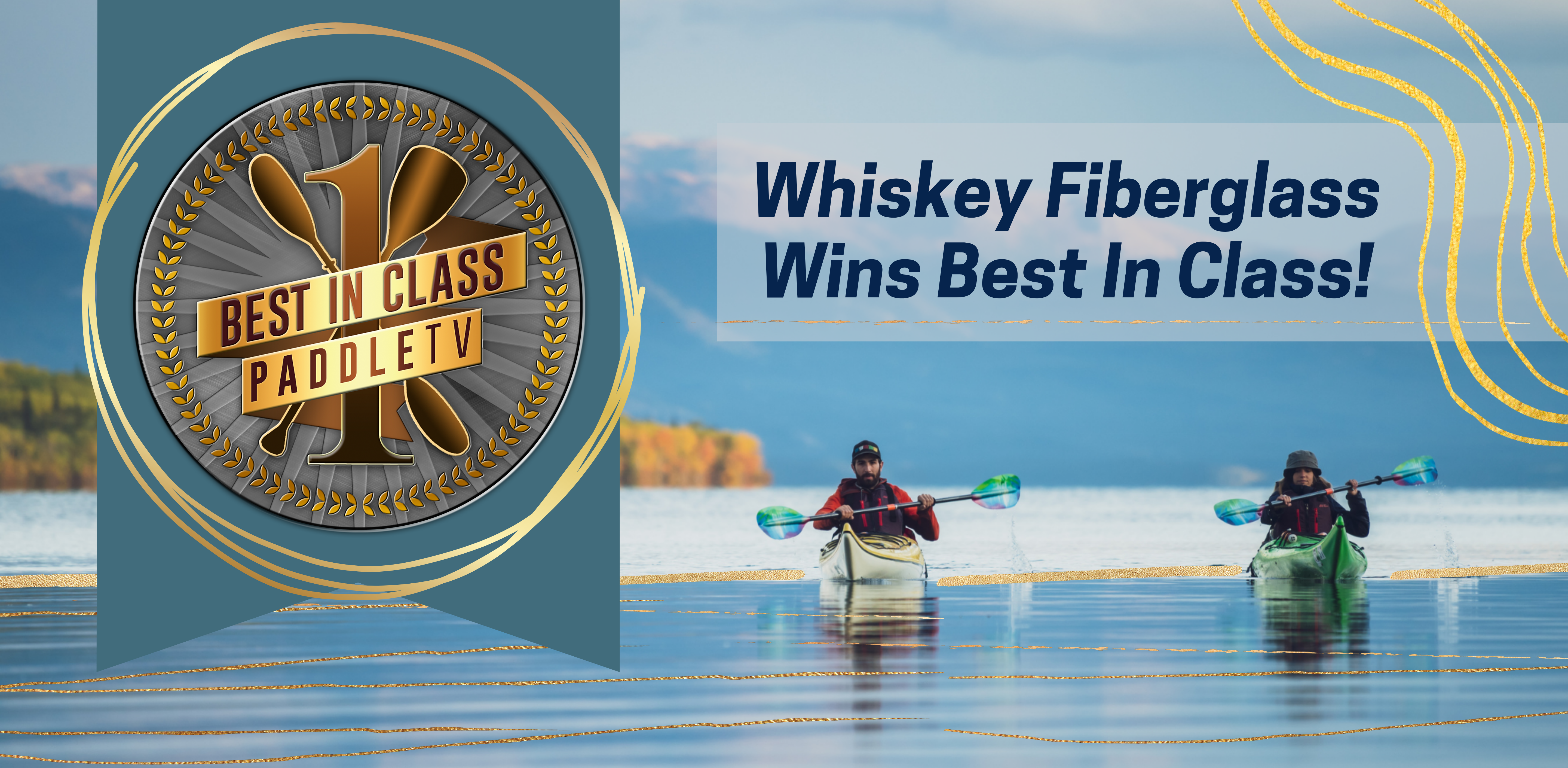Our Whiskey Fiberglass Kayak Paddle Wins “Best in Class”